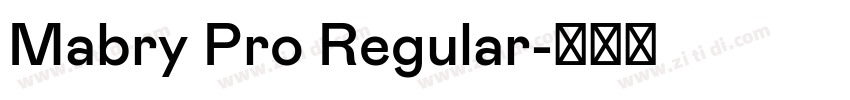 Mabry Pro Regular字体转换